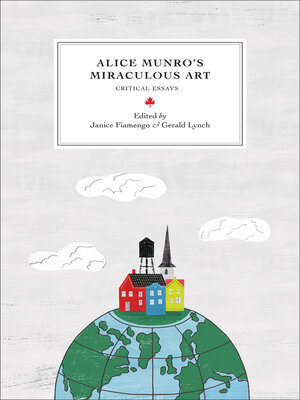 cover image of Alice Munro's Miraculous Art